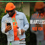 Heartless (Explicit)