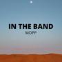 In The Band (Explicit)