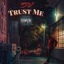 Trust Me (Explicit)