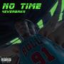 No Time (Explicit)