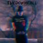 THEDOWNFALL (OFICARUS) [Explicit]