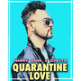 Quarantine Love Sunniya Sunniya - Single