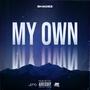 My Own (Explicit)