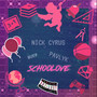 Schoolove (Explicit)