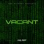 VACANT (Explicit)