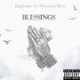 Blessings (feat. Hoyalife Nicz) [Explicit]