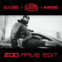 Zoo (Rave Edit) [Explicit]