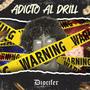 Adicto al Drill (Explicit)