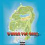 Where You Been (Explicit)