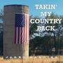 Takin' My Country Back