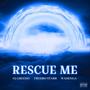 RESCUE ME (feat. 03 Greedo & Fredro Starr) [Explicit]