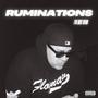 Ruminations (Explicit)