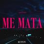 ME MATA (Explicit)