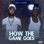 How The Game Goes (Explicit)