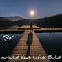 Işık (feat. Ufuk Bulut)