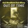 Out Of Time (feat. G4L Glizzy) [Explicit]