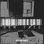 Dem Tats (Explicit)