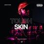 Tough Skin (Explicit)