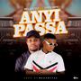 Anyi Passa (feat. Popecrime) [Explicit]