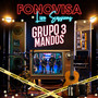 Grupo 3 Mandos - Fonovisa Live Sessions