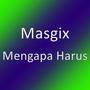 Mengapa Harus