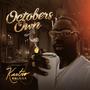 Octobers Own (Explicit)