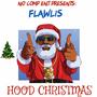 Hood Christmas (Explicit)