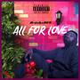 All For Love (Explicit)