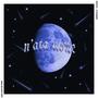 N'ATA NOTTE (UNA NOCHE RMX) [Explicit]