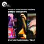 VINCENT, Simon / THE OCCASIONAL TRIO: Opening Lines (EP)