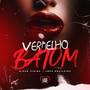 Vermelho Batom (Explicit)