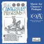 The Canterbury Pilgrims: Music for Chaucer's Prologue