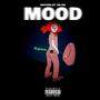 mood (feat. deek2fleek) [Explicit]