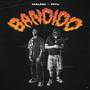 BANDIDO (Explicit)