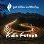 Ride Foreva (feat. XOBars & Nili Reyy) [Explicit]