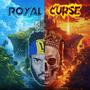 Royal Curse (Explicit)