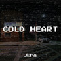 Cold Heart (Explicit)