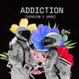 Addiction (Version 1, 2005)