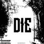 DIE (Pack) [Explicit]