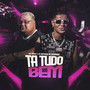 Ta Tudo Bem (Explicit)