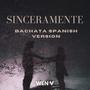 Sinceramente Bachata (Español)