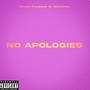 No Apologies (Explicit)