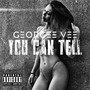 You Can Tell (Explicit)