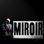 Miroir