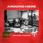 Around Here (Explicit)