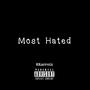 Most Hated (Explicit)