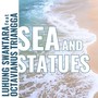 Sea and Statues