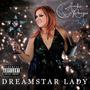 Dreamstar Lady (feat. L!V) [Explicit Content]