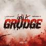 Hold A Grudge (Explicit)