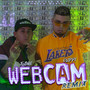 Webcam (Remix)